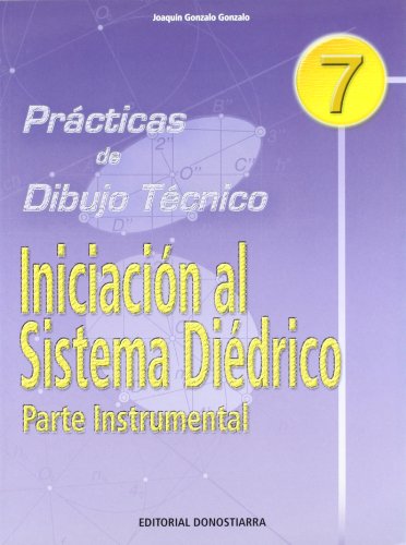 Pdt nº 7: iniciación al sistema diédrico parte instrumental