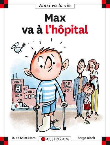 Max va a l'hôpital