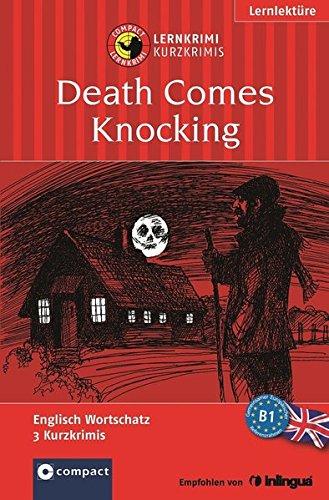 Download Death Comes Knocking: Lernkrimi Kurzkrimi B1 (Lernkrimi Kurzkrimis) Download Death Comes Knocking: Lernkrimi Kurzkrimi B1 (Lernkrimi Kurzkrimis)