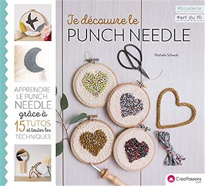 Créapassions.com Je découvre le Punch Needle