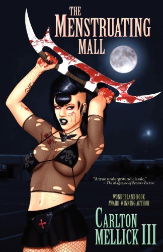 The Menstruating Mall (English Edition) livre