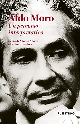 Aldo Moro: Un percorso interpretativo di [AA.VV.]