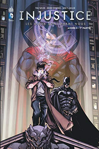 Télécharger Injustice année 3 - 1ère partie Tome 5 PDF Ebook En Ligne