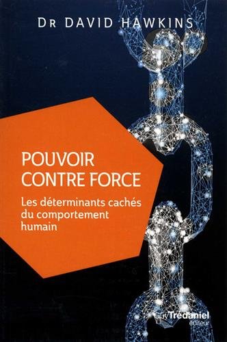 Download Pouvoir contre force : Les déterminants cachés du comportement humain Download Pouvoir contre force : Les déterminants cachés du comportement humain