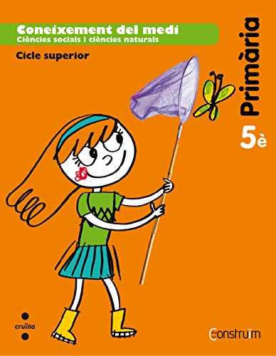 Coneixement del medi 5 Primària Construïm