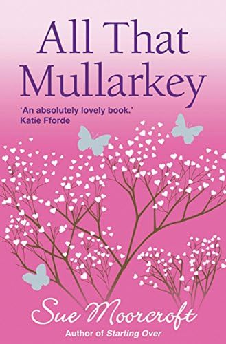 All That Mullarkey (Middledip series Book 2)