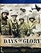Days of glory