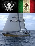 Image de La historia del velero Shoot the Moon