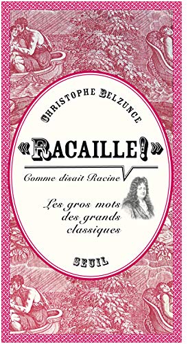 couverture de : "Racaille !" comme disait Racine