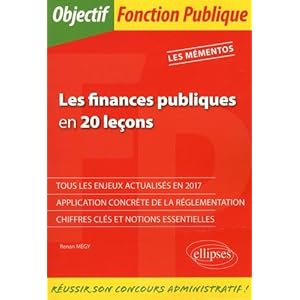 LES FINANCES PUBLIQUES EN 20 LEÇONS Livre en Ligne LES FINANCES PUBLIQUES EN 20 LEÇONS Livre en Ligne - Telecharger Ebook