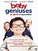 Baby geniuses - Un genio in pannolino