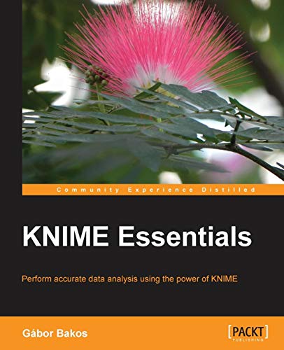 KNIME Essentials (English Edition)