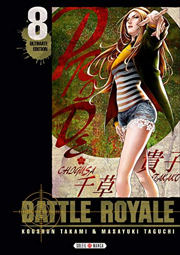 Battle Royale — Tome 8