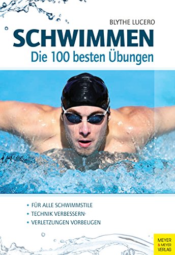 Download Schwimmen - Die 100 besten Übungen Download Schwimmen - Die 100 besten Übungen