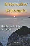 Cover zum Buch Bittersüßer Rakomelo