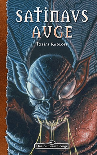 Download DSA 97: Satinavs Auge: Das Schwarze Auge Roman Nr. 97 Download DSA 97: Satinavs Auge: Das Schwarze Auge Roman Nr. 97
