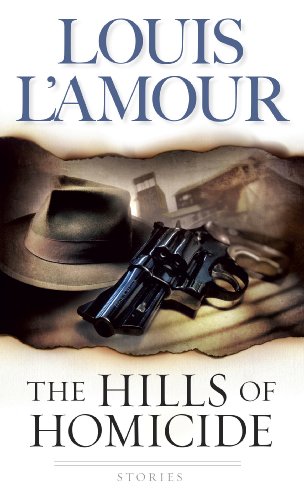 The Hills of Homicide: Stories (English Edition) The Hills of Homicide: Stories (English Edition)