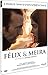 Félix et meira