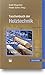 Taschenbuch der Holztechnik by André Wagenführ, Frieder Scholz