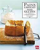 PAINS ET BRIOCHES SANS GLUTEN