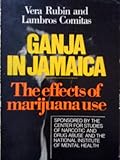 Image de Ganja in Jamaica: A Medical Anthropological Study of Chronic Marihuana Use
