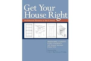 Get Your House Right: Architectural Elements to Use & Avoid