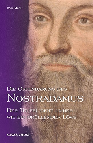 Download Die Offenbarung des Nostradamus – Band 4: Der Teufel geht umher wie ein brüllender Löwe Download Die Offenbarung des Nostradamus – Band 4: Der Teufel geht umher wie ein brüllender Löwe
