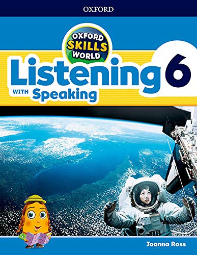 Oxford Skills World Listening & Speaking 6