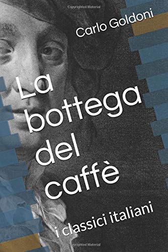 Preisvergleich Produktbild La bottega del caffè: i classici italiani
