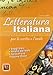 Produktbild Letteratura italiana '800 e '900 per lo scritto e l'orale