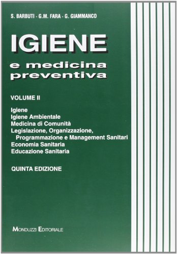 Igiene e medicina preventiva: 2 Igiene e medicina preventiva: 2