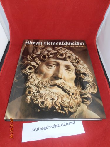 Tilman Riemenschneider. Text Gottfried Sello. Bilder Toni Schneiders.