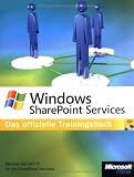 Image de Microsoft Windows SharePoint Services - Das offizielle Trainingsbuch: Machen Sie sich fit