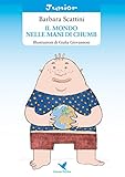 Image de Il mondo nelle mani di Chumb
