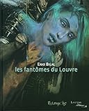 Les fantômes du Louvre