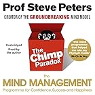 The Chimp Paradox: The Acclaimed Mind Management Programme to Help You Achieve Success, Confidence and Happiness