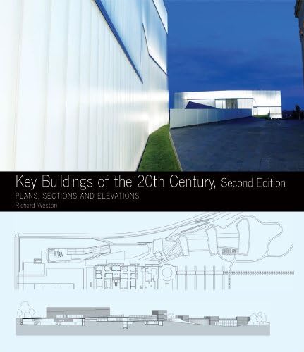 Key Buildings of the 20th Century: Plans, Sections and Elevations