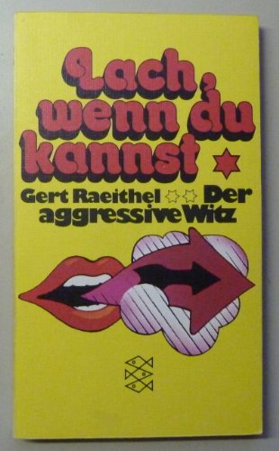 Cover zum Buch Lach, wenn du kannst, der aggressive ...
