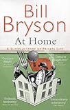 At Home: A short history of private life At Home: A short history of private life