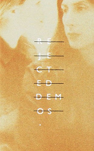 The Rejected Demos [Casete]