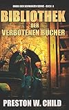Cover zum Buch Bibliothek der verbotenen Bücher