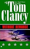 Image de Without Remorse: TOM CLANCY’S (John Clark series)