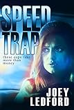 Image de Speed Trap (The Cal Bocock Adventures Book 1) (English Edition)
