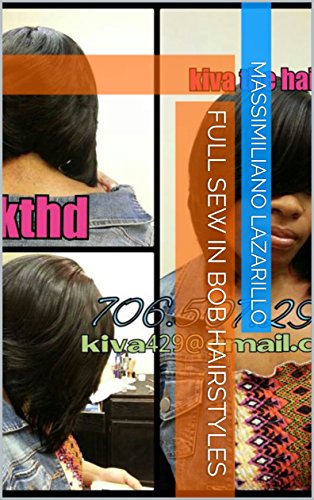 Full Sew In Bob Hairstyles Ebook Massimiliano Lazarillo Amazon