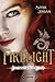 Firelight - Brennender Kuss: Band 1 by 