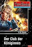 Image de Planetenroman 20: Der Club der Königinnen: Ein abgeschlossener Roman aus dem Perry Rhodan Universum (Perry Rhodan Planetenroman)