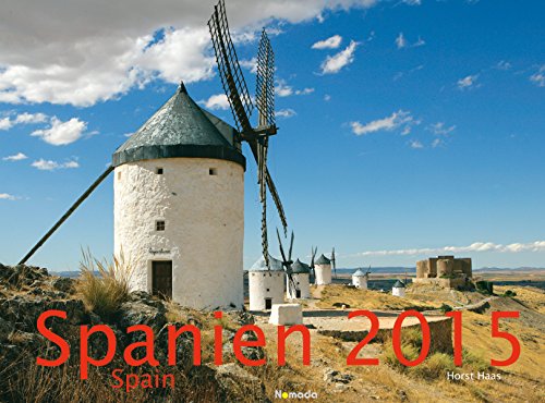 Spanien 2015 - Spain - Bildkalender quer (56 x 42) - Nomada Landschaftskalender - by Horst Haas