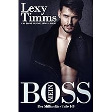 Mein Boss, der Milliardär - Teile 1-3