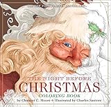 The Night Before Christmas Coloring Book (The Classic Edition) by 