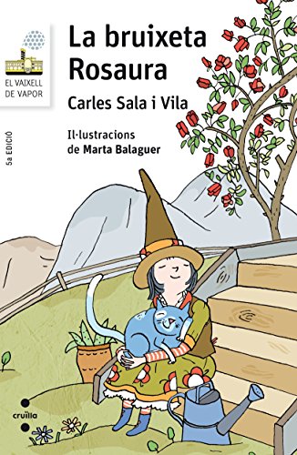 La bruixeta Rosaura: 76 (El Barco de Vapor Blanca)